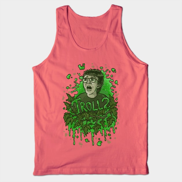 Troll 2 Tank Top by colemunrochitty